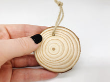 Load image into Gallery viewer, Natural Wooden Disc Slice
