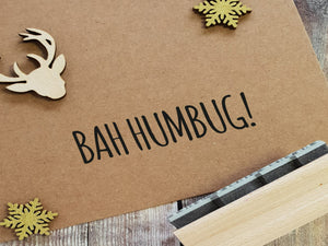 Bah Humbug Christmas Rubber Stamp