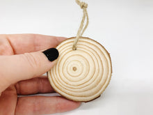 Load image into Gallery viewer, Natural Wooden Disc Slice
