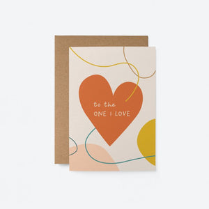 To The One I Love Card